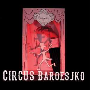 Quramitry - Circus Baroesjko