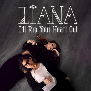 LIANA - I'll_Rip_Your_Heart_Out_300x300