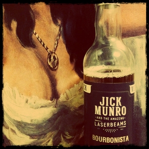 Jick Munro - Bourbonista